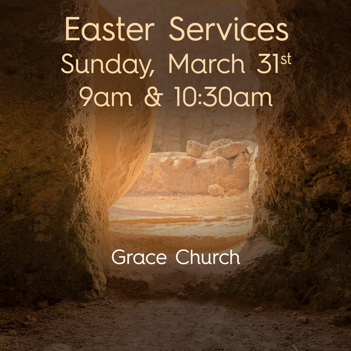 Easter Service at Grace Church